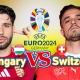 Hungary vs Switzerland